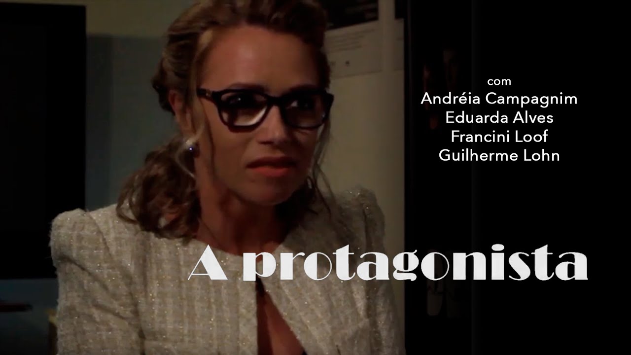 A protagonista